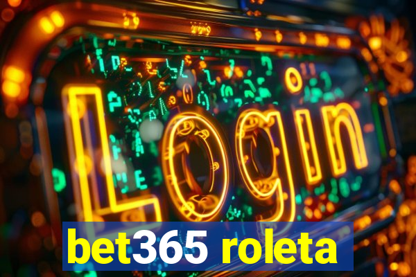 bet365 roleta