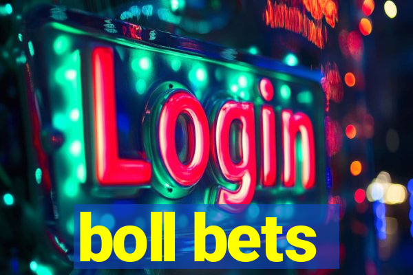 boll bets