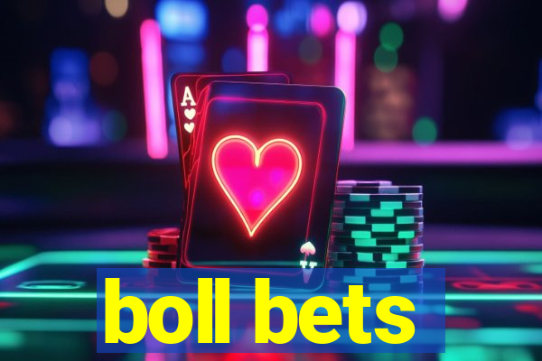 boll bets