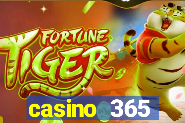 casino 365 online.net casino