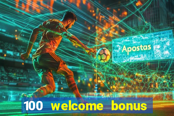 100 welcome bonus casino malaysia