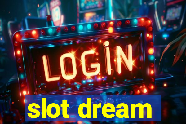 slot dream