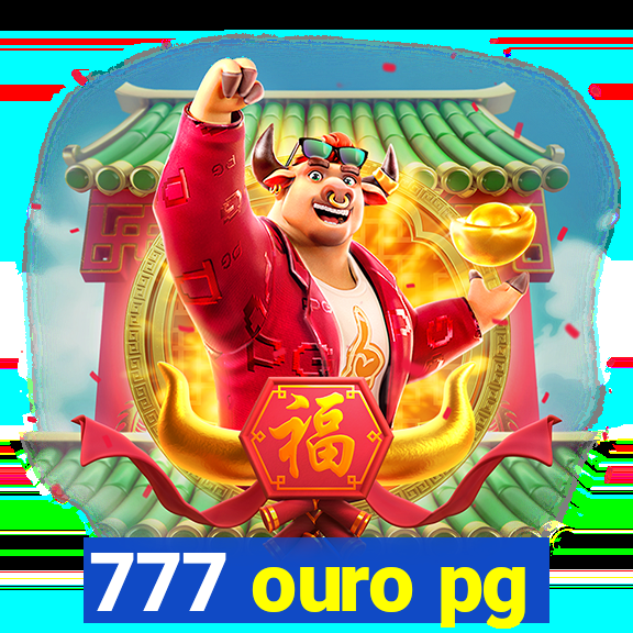 777 ouro pg