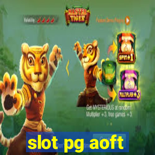 slot pg aoft