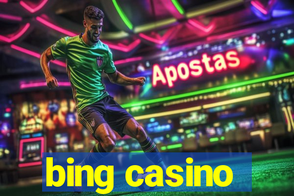 bing casino