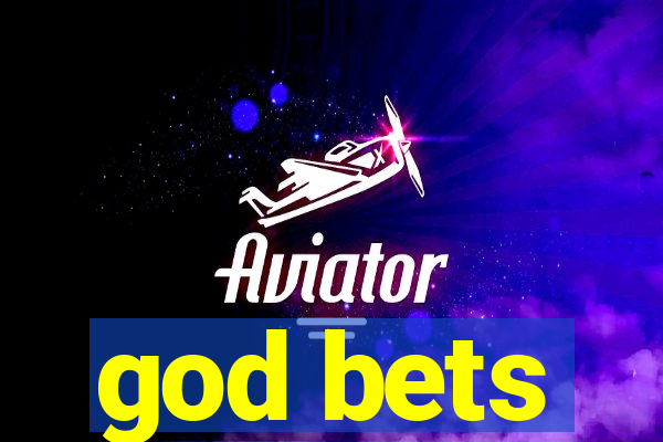 god bets