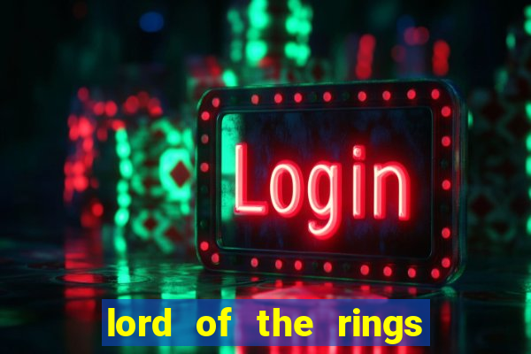 lord of the rings slot machine