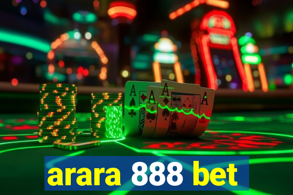 arara 888 bet