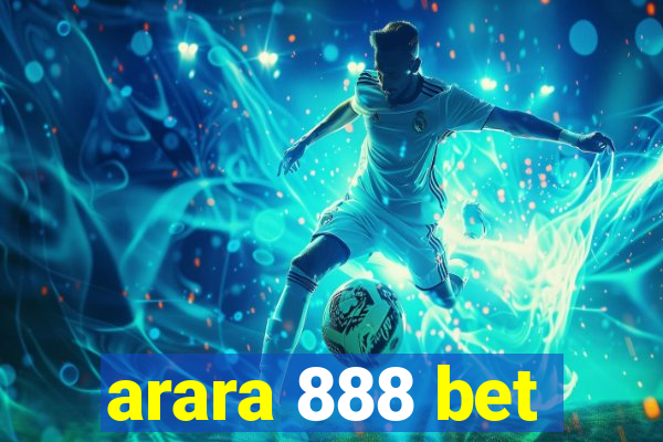 arara 888 bet