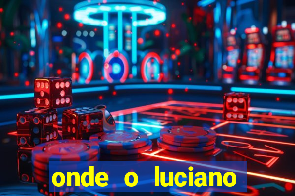 onde o luciano huck mora