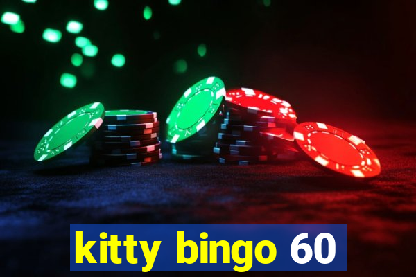 kitty bingo 60