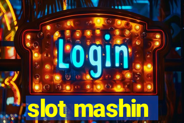 slot mashin