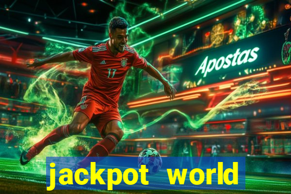 jackpot world casino game gratis