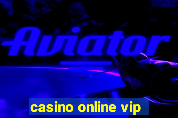 casino online vip