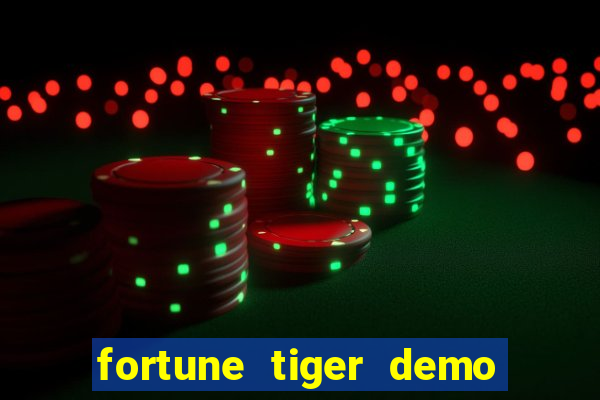 fortune tiger demo casino 24