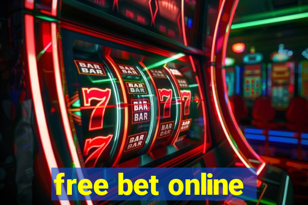 free bet online