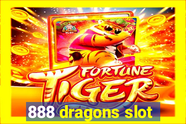 888 dragons slot