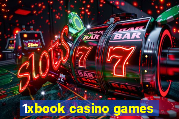 1xbook casino games