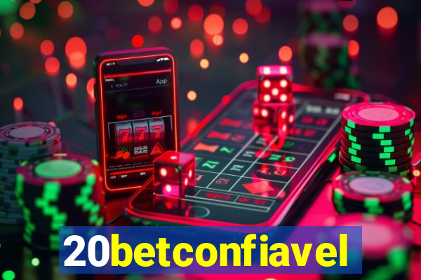 20betconfiavel