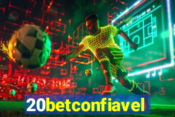 20betconfiavel