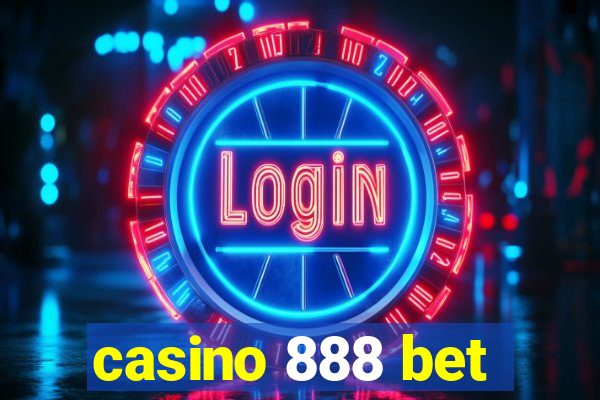 casino 888 bet