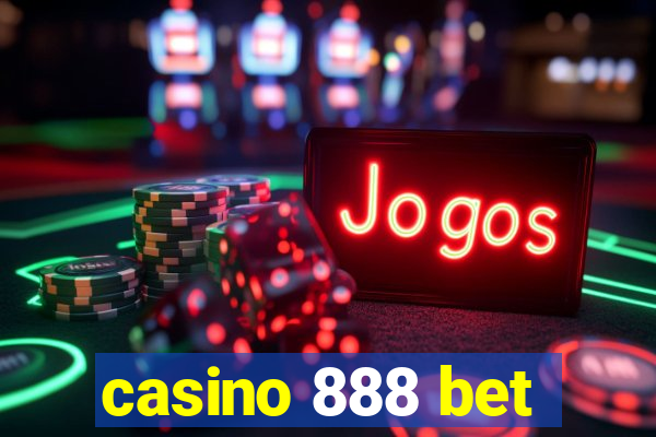 casino 888 bet