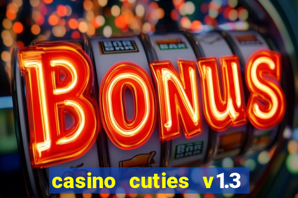 casino cuties v1.3 - android.apk