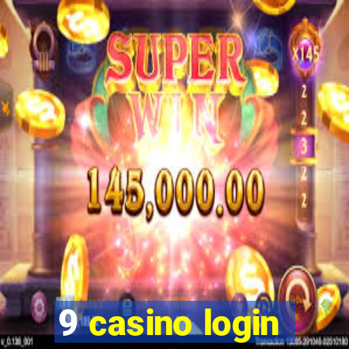 9 casino login