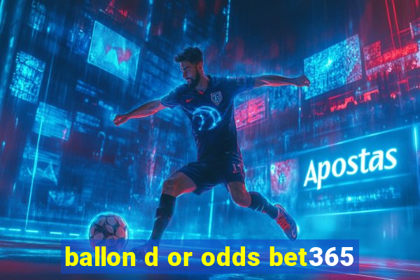 ballon d or odds bet365