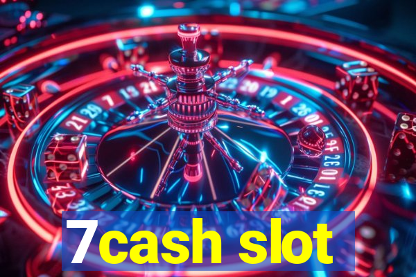 7cash slot