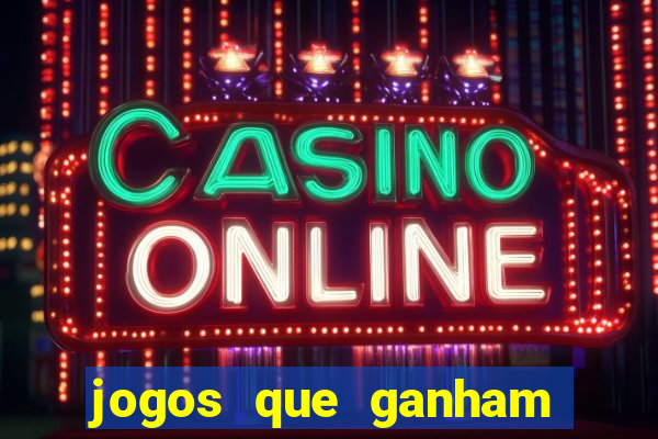 jogos que ganham dinheiro de verdade na hora