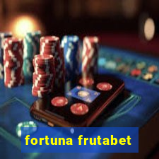 fortuna frutabet