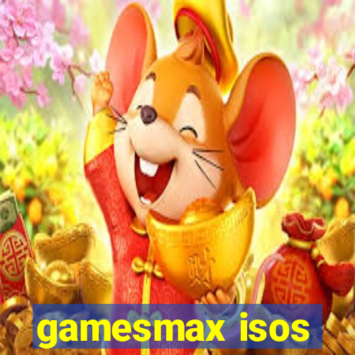 gamesmax isos