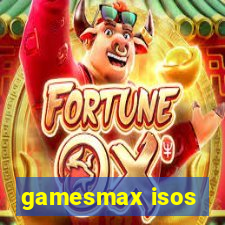 gamesmax isos