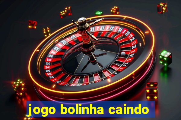 jogo bolinha caindo