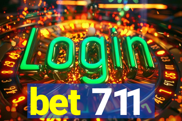 bet 711