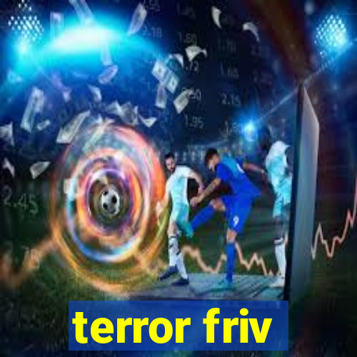 terror friv