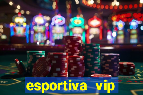 esportiva vip baixar aplicativo