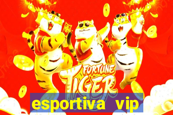 esportiva vip baixar aplicativo