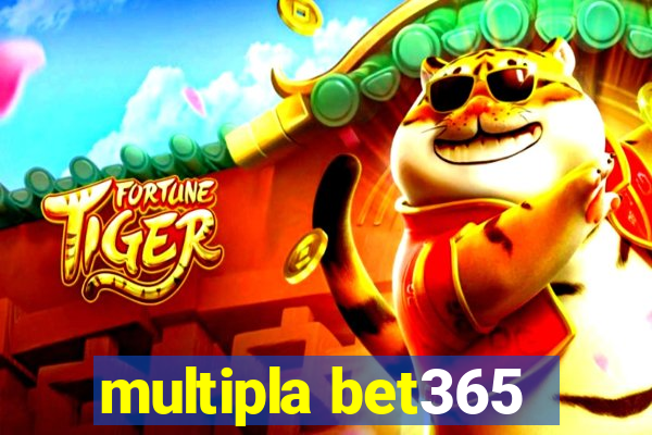 multipla bet365