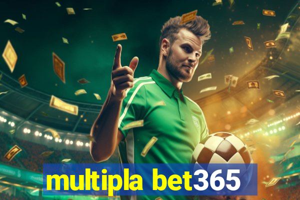 multipla bet365