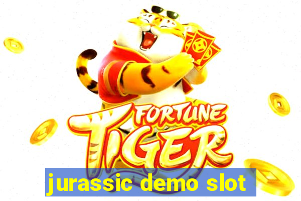 jurassic demo slot