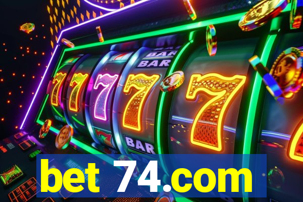 bet 74.com