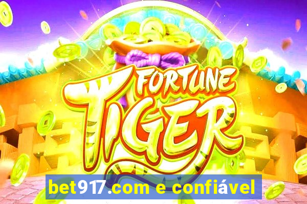 bet917.com e confiável