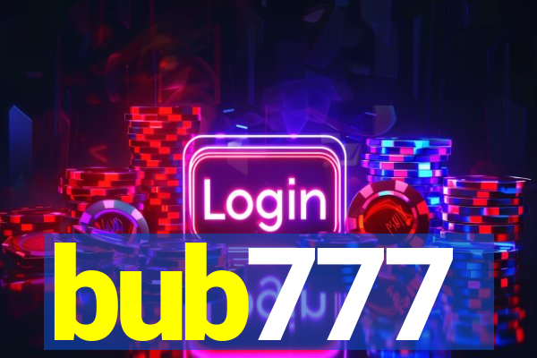 bub777