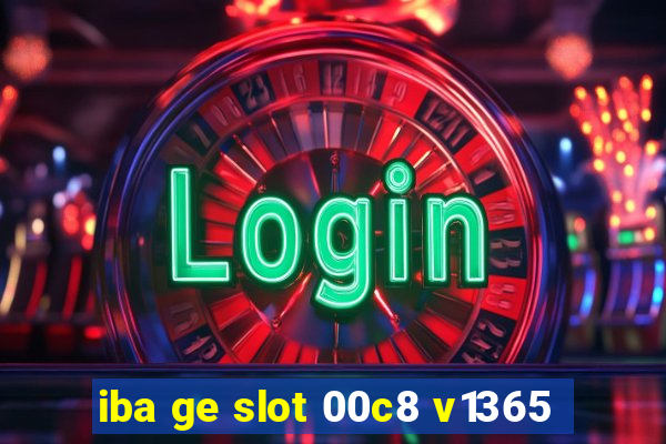 iba ge slot 00c8 v1365