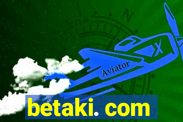 betaki. com