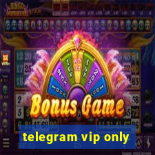 telegram vip only