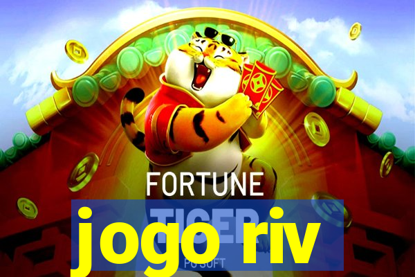 jogo riv