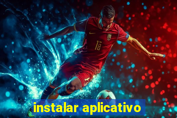 instalar aplicativo